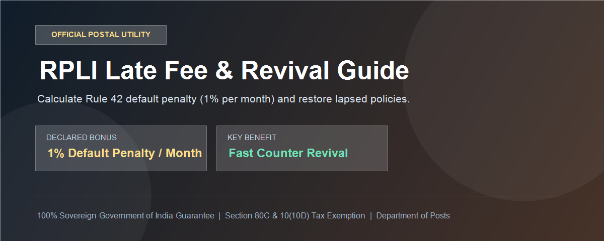 India Post Rule 42 RPLI Late Fee Default Penalty Rules and Policy Revival Guide